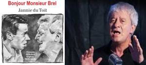 Jannie sing Jacques Brel